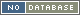 no database